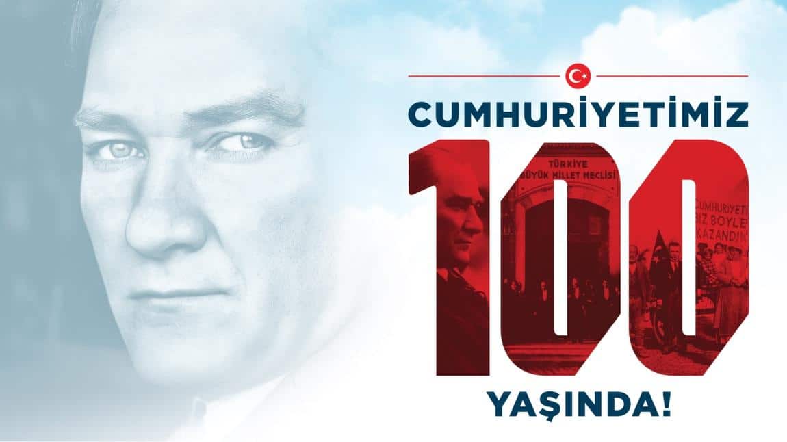 29 Ekim Cumhuriyet Bayramı 100. Yıl Kutlamaları